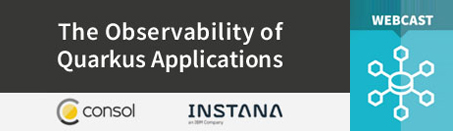 Logos ConSol & Instana plus Schriftzug: Webcast 'The Observability of Quarkus Applictions